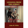 Lessons from the Street: Volume II Officer Survival & Training