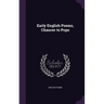 Early English Poems, Chaucer to Pope