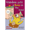 Grandma Gets a Bump on the Head