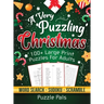 A Very Puzzling Christmas: 100+ Large Print Puzzles For Adults