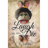 Laugh 'Til You Die