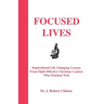 Focused Lives