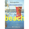 The New York Times Crosswords for the Beach: 75 Light and Easy Puzzles