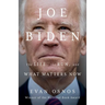 Joe Biden: The Life, the Run, and What Matters Now