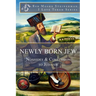 Newly Born Jew: Noahides & Conversion to Judaism