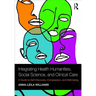 Integrating Health Humanities, Social Science, and Clinical Care: A Guide to Self-Discovery, Compassion, and Well-being