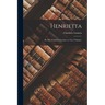 Henrietta: By Mrs. Charlotte Lennox. in Two Volumes.