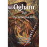 Ogham and the Wood Wide Web