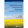 Hydroprocessing Catalysts and Processes: The Challenges for Biofuels Production