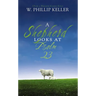 A Shepherd Looks at Psalm 23: Discovering God's Love for You - The Perfect Father's Day Gift for Christian Dads
