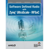Software Defined Radio with Zynq Ultrascale+ RFSoC