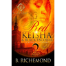 Red Keisha & Black Escobar 2: A Hood Love Story