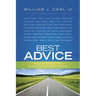 Best Advice: Wisdom on Ministry from 30 Leading Pastors and Preachers