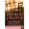 The Heiress of Water