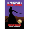 The Principles of Debbie & Goliath - Habits of Success