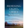Morning Light, Quiet Nights