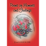 Poems of Moments and Feelings