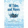 Of Tides and Waves: Book one of The Crystal Butterflies Series