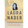 Laura Nader: Letters to and from an Anthropologist