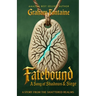 Fatebound: A Song of Shadows & Siege