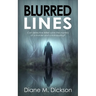 Blurred Lines: Can detective Miller solve the mystery of a murder and a kidnapping?