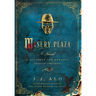 Misery Plaza