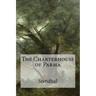 The Charterhouse of Parma