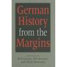 German History from the Margins