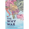 The Why War: Why did long-lasting tensions ignite the Great War?