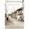 The Velizh Affair: Blood Libel in a Russian Town