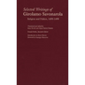 Selected Writings of Girolamo Savonarola: Religion and Politics, 1490-1498