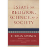 Essays on Religion, Science, and Society