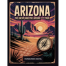 Arizona: The Unexplained, The Absurd and The True
