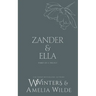 Zander & Ella: Love Me