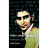 Kafka's Jewish Languages: The Hidden Openness of Tradition