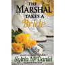 The Marshall Takes a Bride