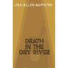 Death in the Dry River