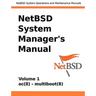 Netbsd System Manager's Manual - Volume 1