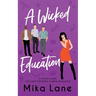 A Wicked Education
