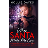 When Santa Made Me Cry