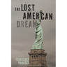 The Lost American Dream