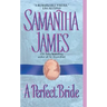 A Perfect Bride