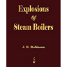 Explosions Of Steam Boilers