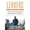 Leaders: Say What You Mean, Mean What You Say