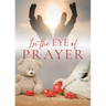 In the Eye of Prayer
