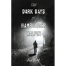 The Dark Days of Hamburger Halpin