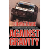 Against Gravity