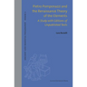 Pietro Pomponazzi and the Renaissance Theory of the Elements: A Study with Editions of Unpublished Texts