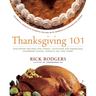 Thanksgiving 101: Celebrate America's Favorite Holiday with America's Thanksgiving Expert