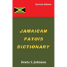 Jamaican Patois Dictionary
